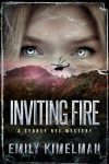 Exploring Inviting Fire: Sydney Rye Mysteries #6