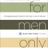 Understanding the Inner Lives of Men: Insights from For Women Only